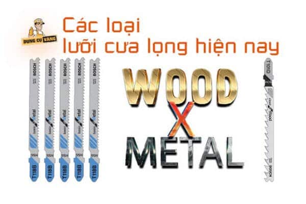 Các loại lưỡi cưa lọng hiện nay